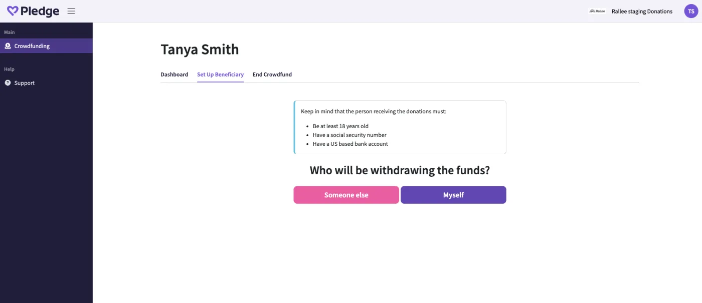Pledge asks “Who will be withdrawing the funds?” with Someone else and Myself buttons, and lists the requirements: 18 or older, a Social Security number and a US bank account.